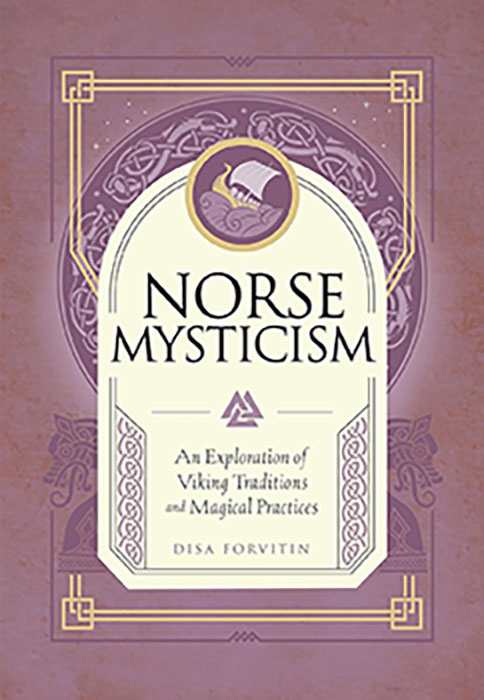 Norse Mysticism (hc) by Disa Forvitin